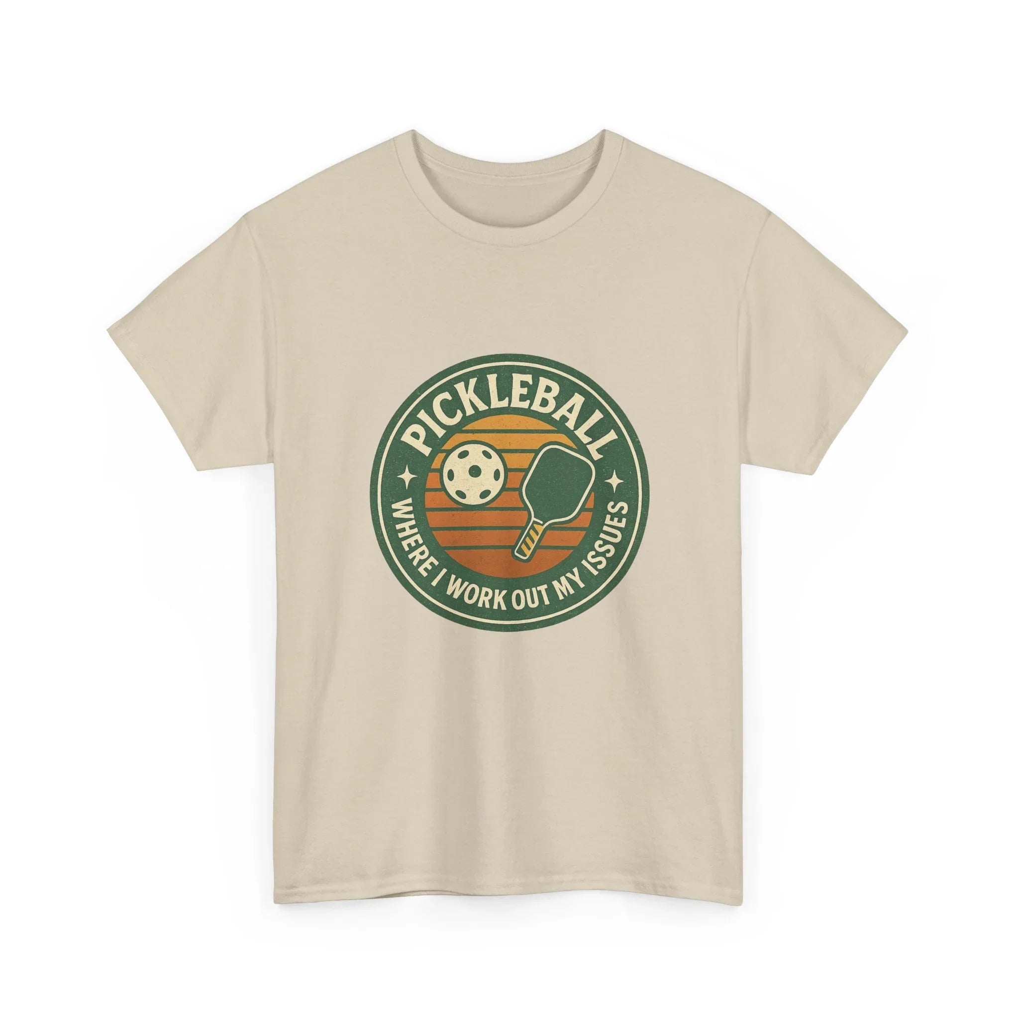 Pickleball Humor - Pickleball Where I Work Out My Issues