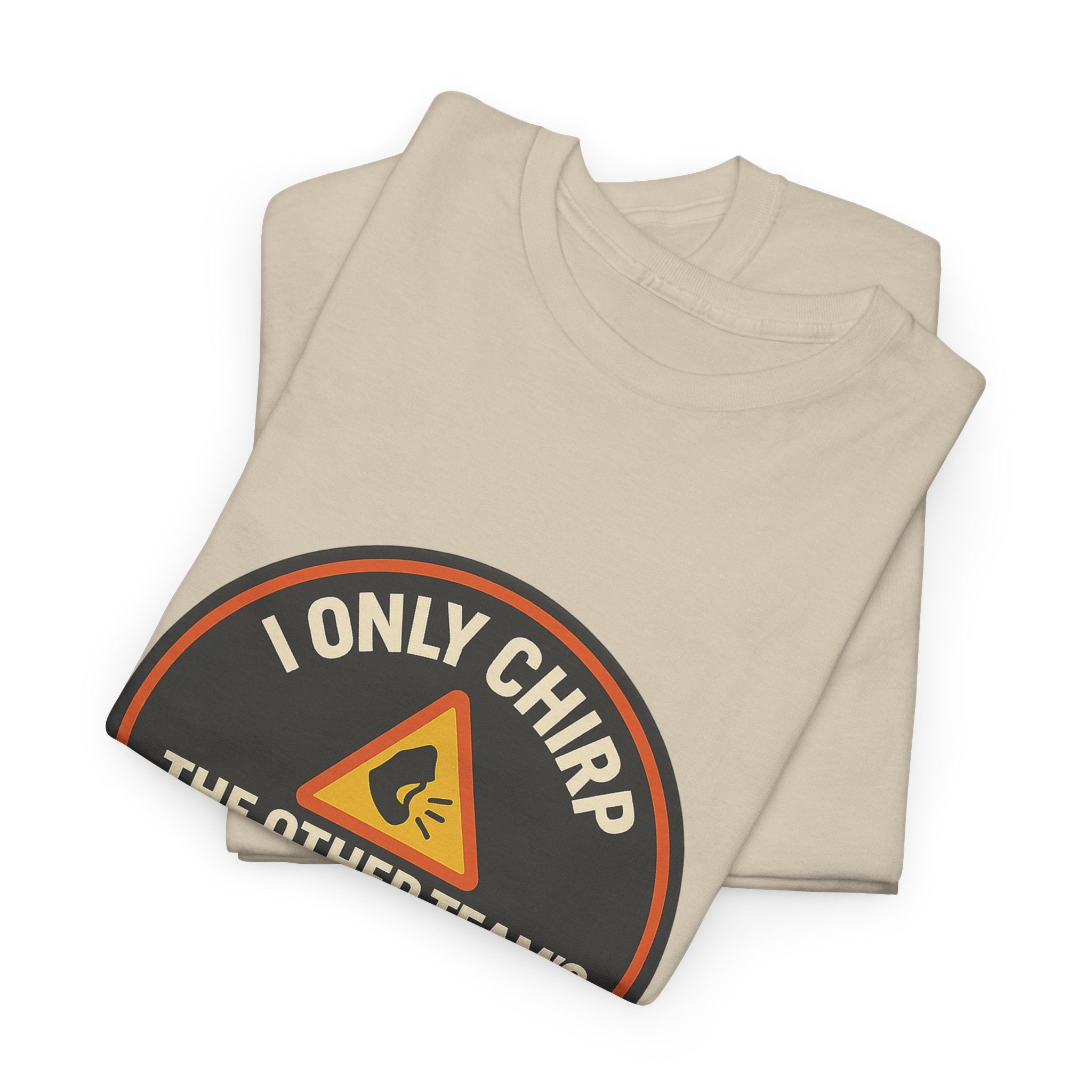 Hockey Humor - I only Chirp The Other Team's Parents When They Deserve It