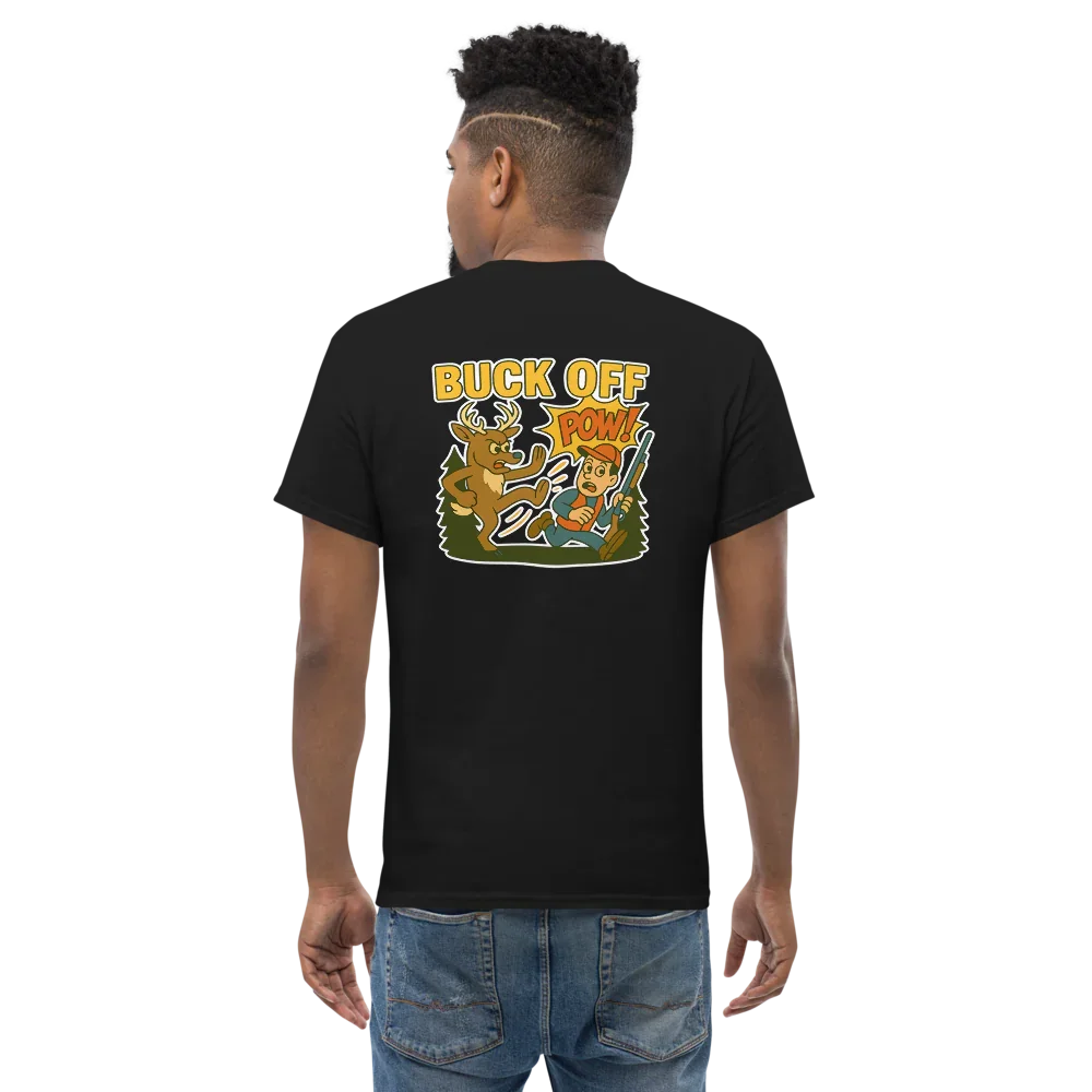 Hunter Humor Buck Off T-Shirt