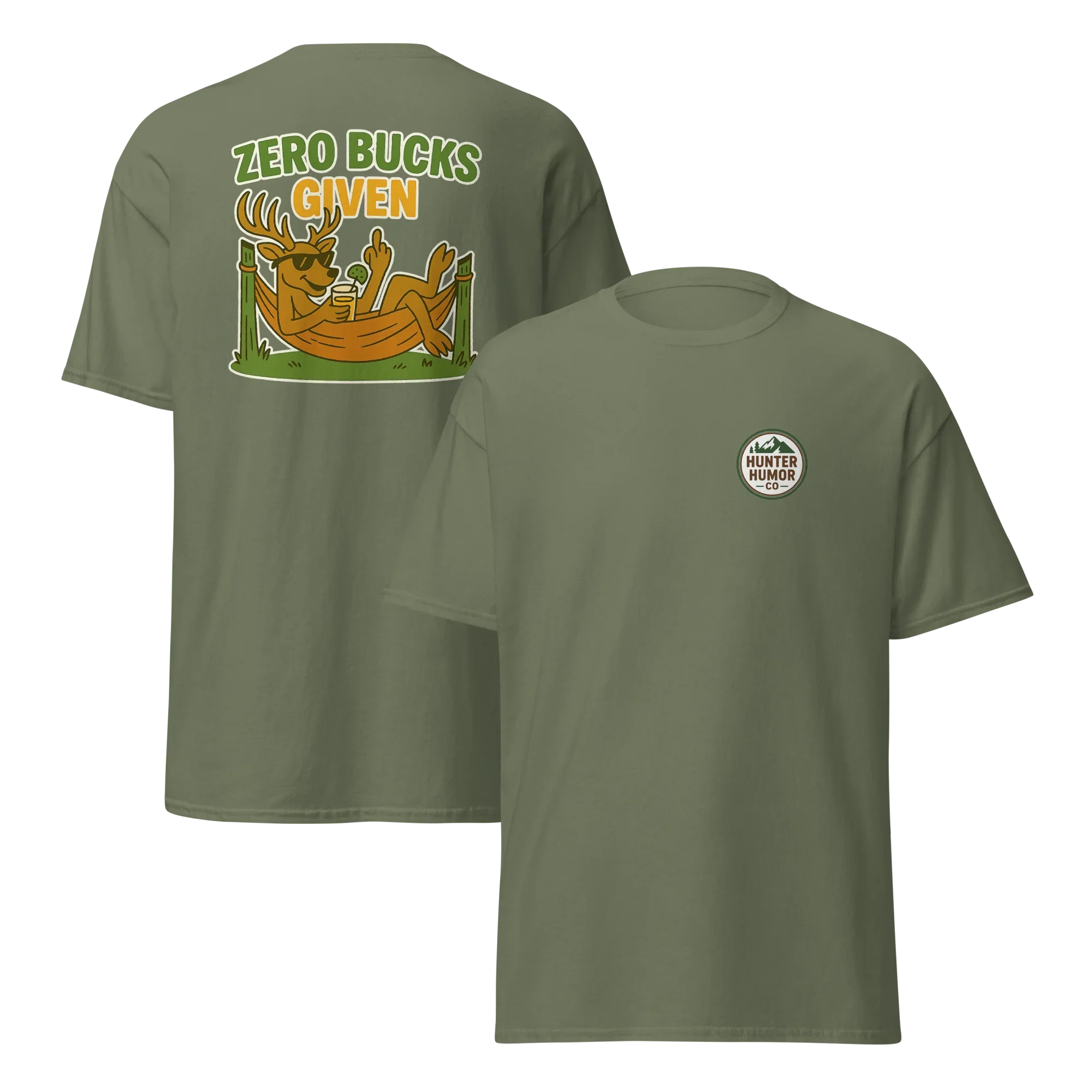 Hunter Humor Zero Bucks Given T-Shirt